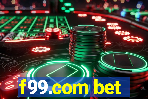 f99.com bet